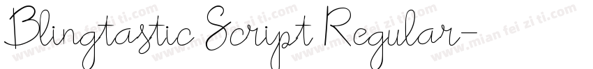 Blingtastic Script Regular字体转换